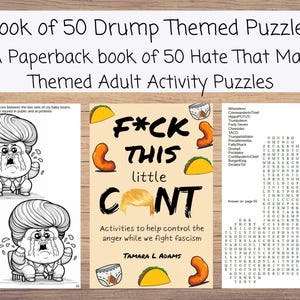 Op de afbeelding: Een paperback boek getiteld "Book of 50 Drump Themed Puzzles". De cover toont de tekst "F*CK THIS little C*NT" met illustraties van taco's, een luier en een karikatuur. Het boek bevat puzzels voor volwassenen.