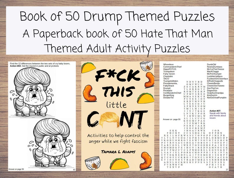Op de afbeelding: Een paperback boek getiteld "Book of 50 Drump Themed Puzzles". De cover toont de tekst "F*CK THIS little C*NT" met illustraties van taco's, een luier en een karikatuur. Het boek bevat puzzels voor volwassenen.