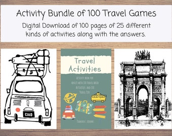 May include: A digital download of 100 travel games, featuring 100 pages of 25 different activities with answers. The cover image shows a black and white illustration of a car with luggage on top, a book with the title "Travel Activities", and a black and white illustration of the Arc de Triomphe.