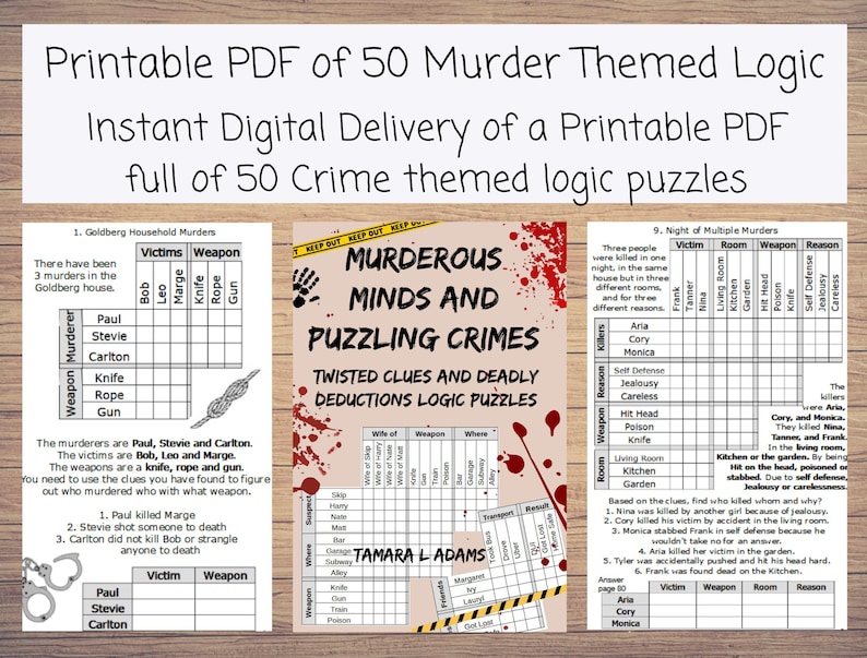 Puede incluir: Un PDF imprimible con 50 rompecabezas l&oacute;gicos con tem&aacute;tica de asesinato. La imagen muestra tres ejemplos de los rompecabezas, con cuadr&iacute;culas para resolver escenarios criminales. El texto incluye "Murderous Minds and Puzzling Crimes" y "Twisted Clues and Deadly Deductions Logic Puzzles."
