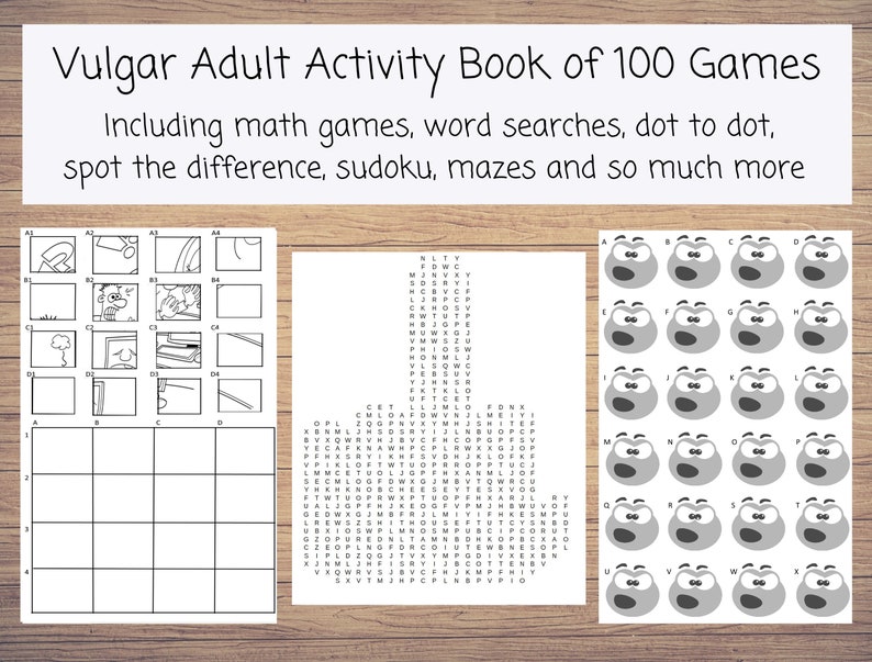 Op de afbeelding: Een zwart-witte afbeelding van een boekomslag met de titel "Vulgar Adult Activity Book of 100 Games". De omslag bevat een verscheidenheid aan spellen, waaronder wiskundige spellen, woordzoekers, stippen verbinden, verschillen vinden, sudoku en doolhoven.