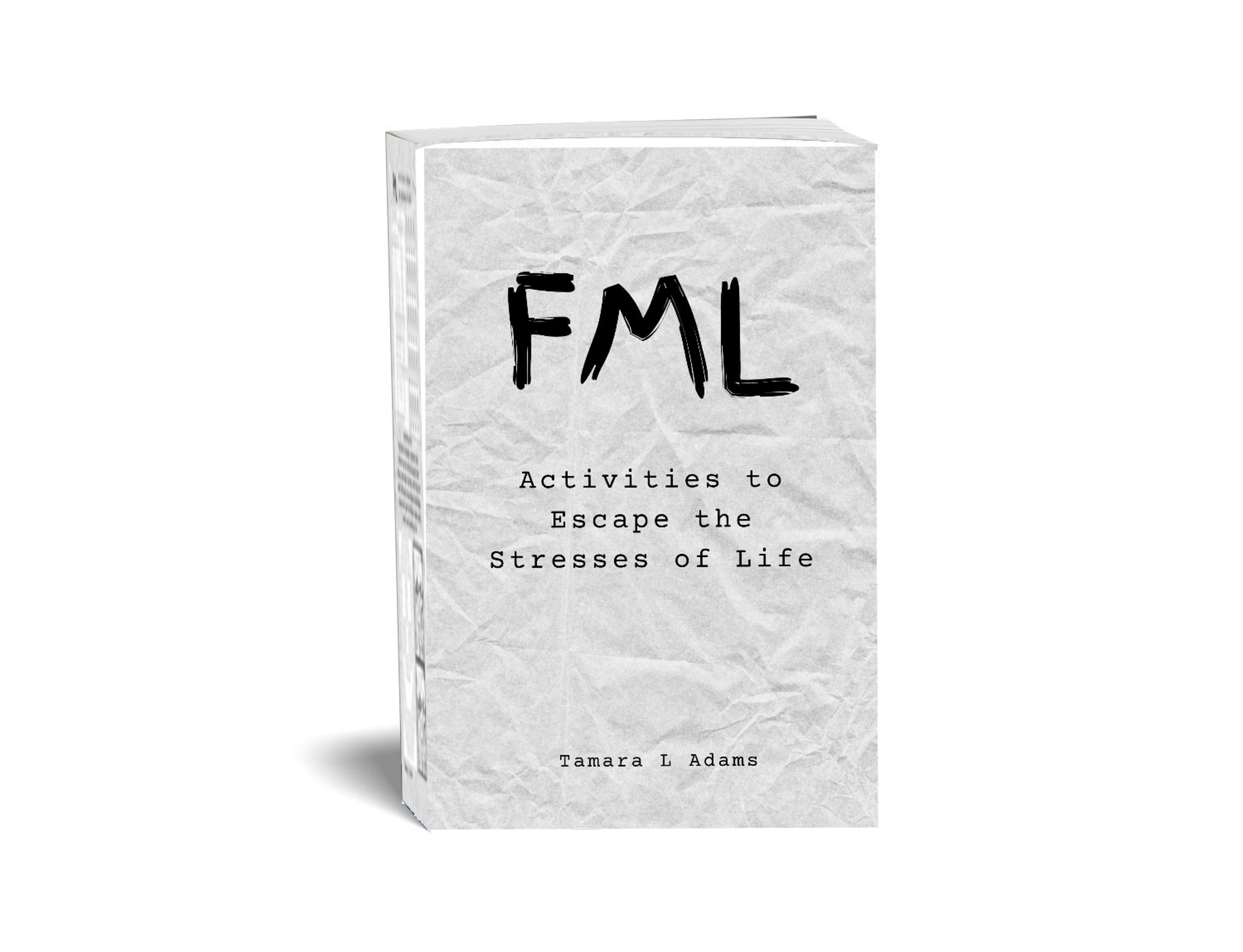 FML Adult Activities to Escape the Stresses of Life Paperback Book of Adult and Teen Games and Puzzles: Word Games, Number Games, Coloring