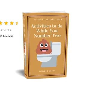Book of Activities to do while you number two, adult activity book, Poop Fun, Things to do While You Poo, Poop Emoji, Poop Paperback Book