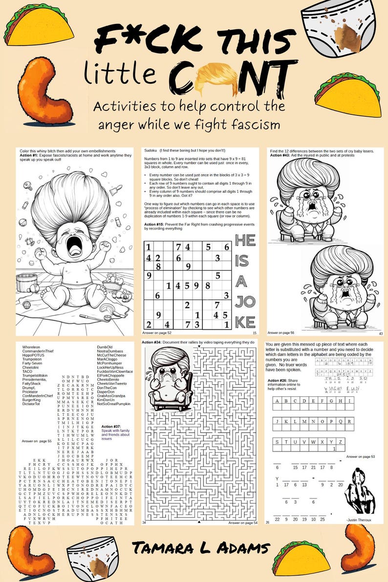 Op de afbeelding: Een poster met de tekst "F*CK THIS little C*NT" en "Activiteiten om woede te beheersen terwijl we fascisme bestrijden." Bevat illustraties van een huilende baby, een doolhof en een Sudoku.