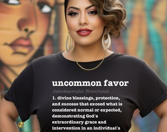 Uncommon Favor Definition Shirt