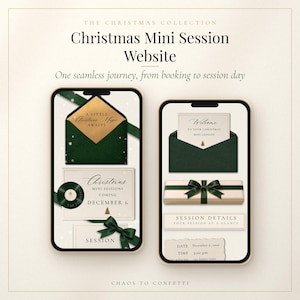 May include: Two smartphones display a Christmas Mini Session website with a cream background, dark green envelopes, gold accents, and elegant typography. The screens show booking details, session dates, and welcome messages with festive ribbons and gift boxes.
