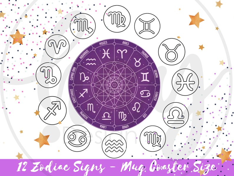 May include: Circular design featuring 12 zodiac signs in black outlines, each within a white circle. A central purple design with zodiac symbols is surrounded by the signs. The text "12 Zodiac Signs - Mug Coaster Size" is at the bottom.