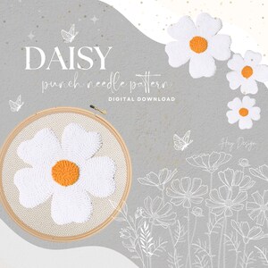 Op de afbeelding: Een digitale download voor een madeliefje punch needle patroon. Het ontwerp toont een witte madelief met een oranje centrum in een houten borduurring. Extra madeliefjes en bloemenlijntekeningen worden weergegeven op een grijze achtergrond met de tekst "DAISY punch needle pattern".