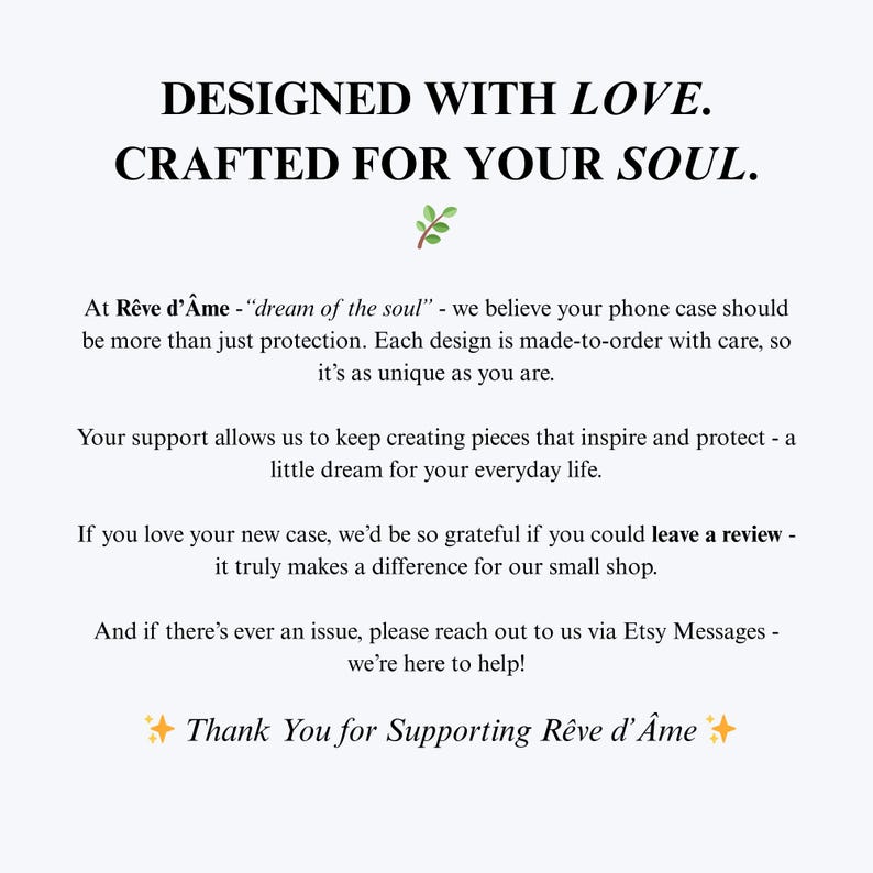 May include: A white background with black text. The text reads "DESIGNED WITH LOVE. CRAFTED FOR YOUR SOUL." and "Thank You for Supporting R&ecirc;ve d'&Acirc;me." A small green leaf illustration is also present.