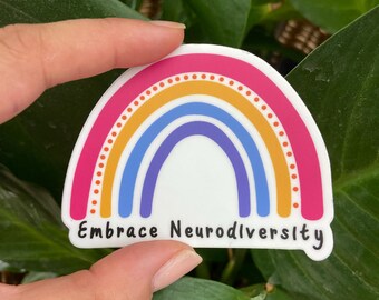 Embrace Neurodiversity Sticker | Rainbow Vinyl Decal