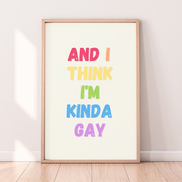 Buffy Inspired LGBTQ Wall Art - Colorful Pride Quote Print - Home Decor Statement - Supportive Gift for Queer Friends