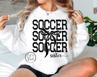 Soccer SVG, Soccer PNG, Soccer Sister SvG, Png, Soccer Sister Coquette Bow SVG Instant Download, Cricut Cut Files, Silhouette Cut File
