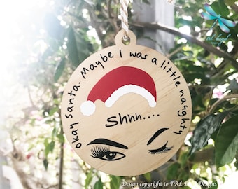 Naughty or Nice bauble, Handmade ornament, naughty Christmas ornament, funny Christmas ornament, funny Christmas bauble