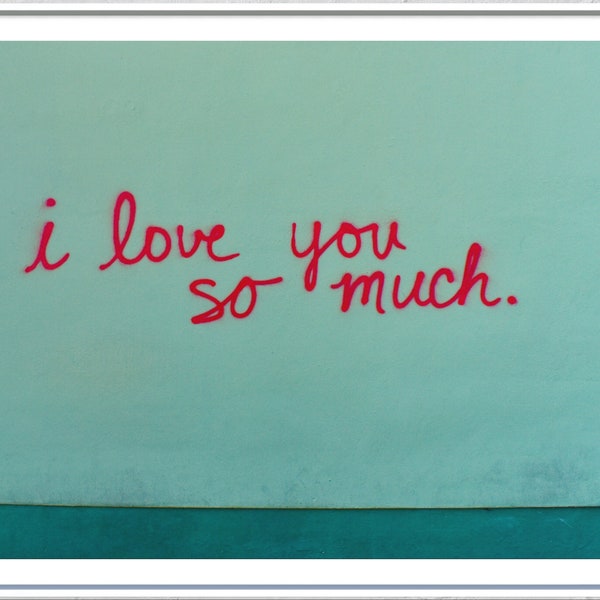 I Love You So Much Mural in Austin Texas | Close-up Wall Print | Instant Digital Wall Art