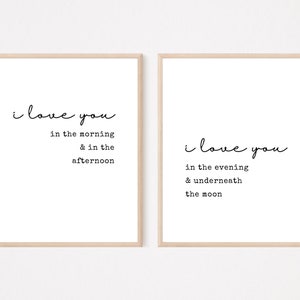 I Love You In The Morning And In The Afternoon, Nursery Quote Wall Art, Baby Shower Gift, Kids Room Decor, Love Quotes, Baby Sign