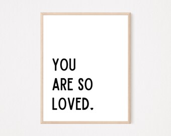 Impresión "Eres tan amado": Arte minimalista para la pared de la habitación de un bebé (descarga digital)