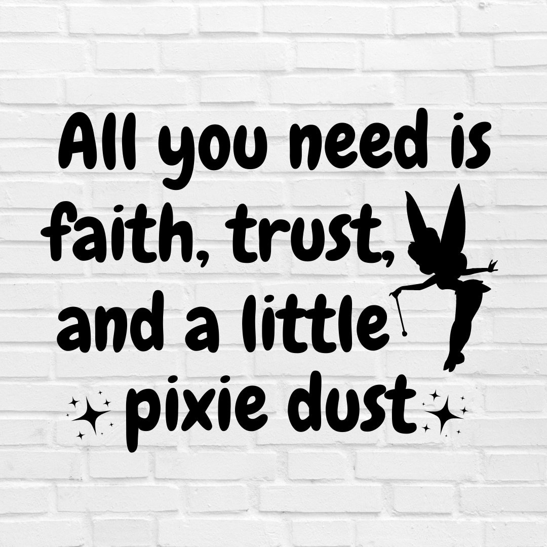 Peter Pan Pixie Dust Quote Etsy