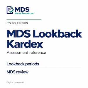 May include: A digital document titled MDS Lookback Kardex Assessment reference FY2027 Edition by MDS Nurse Resources. The text includes Lookback periods and MDS review in dark blue font on a white background with a document icon logo.