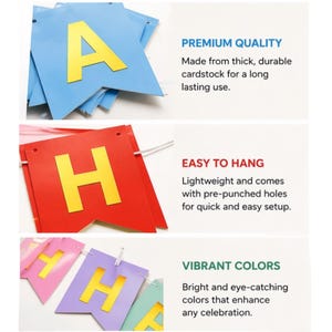 May include: A close-up of colorful banner flags spelling out "HAPPY" with yellow letters. The flags are blue, red, pink, and purple. The text on the image says "Premium Quality", "Easy to Hang", and "Vibrant Colors".