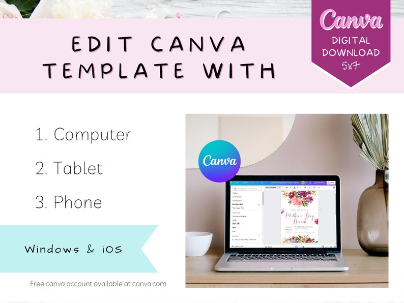 May include: A laptop computer displaying a Canva design template for a Mother's Day Brunch invitation. The template features a floral design with pink, purple, and green flowers. The text on the template reads "Mother's Day Brunch". The laptop is on a wooden desk with a vase of flowers and a white mug.