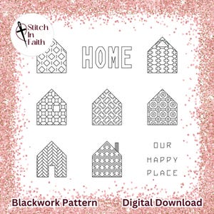 Könnte beinhalten: Stickmuster im schwarzen Arbeitsstil für ein Haus mit dem Wort "HOME" und dem Satz "OUR HAPPY PLACE". Das Muster ist als digitaler Download verfügbar.