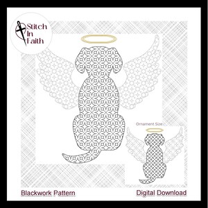 May include: Blackwork embroidery pattern of a dog with angel wings and a halo. The pattern is in black and white and is suitable for cross stitch or blackwork embroidery. The image includes the text "Stitch In Faith" and "Blackwork Pattern".
