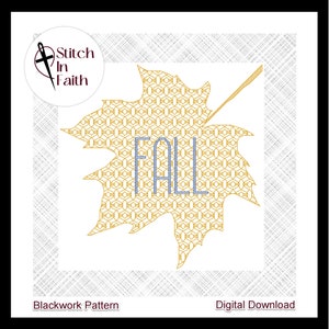 May include: Blackwork embroidery pattern of a yellow maple leaf with the word "FALL" in blue text. The pattern is on a white background with a gray and white textured border.