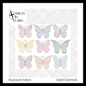 Puede incluir: Nueve patrones de mariposa de punto negro en varios colores, incluyendo rosa, azul, verde, amarillo y naranja. Los patrones están dispuestos en una cuadrícula y están listos para ser cosidos. La imagen también incluye el texto "Stitch In Faith", "Blackwork Pattern" y "Digital Download".