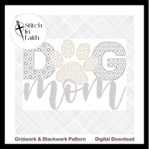 Può includere: Modello di ricamo a griglia e in bianco e nero per un design di mamma di cane. Il design presenta le lettere "DOG" con un'impronta di zampa al centro e la parola "mom" sotto. Il modello è un download digitale.