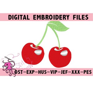 May include: Digital embroidery files showing two red cherries with green stems and a leaf. The text "DIGITAL EMBROIDERY FILES" is above the cherries, with file formats listed below. The design is set against a white background.