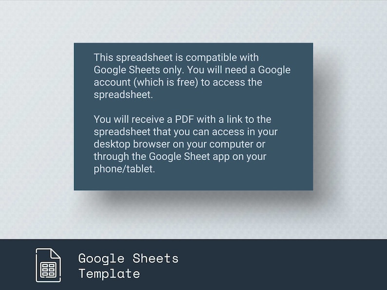 Puede incluir: Un cuadro de texto azul con texto blanco que explica que esta hoja de c&aacute;lculo es compatible solo con Google Sheets. Necesitar&aacute;s una cuenta de Google (que es gratuita) para acceder a la hoja de c&aacute;lculo. Recibir&aacute;s un PDF con un enlace a la hoja de c&aacute;lculo a la que puedes acceder en tu navegador de escritorio en tu computadora o a trav&eacute;s de la aplicaci&oacute;n Google Sheet en tu tel&eacute;fono/tableta. Debajo del cuadro de texto hay un rect&aacute;ngulo azul con un icono blanco de hoja de c&aacute;lculo y el texto "Plantilla de Google Sheets".