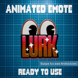 Puede incluir: Emoticono animado de Twitch con la palabra "Lurk" en rojo, naranja y marrón con estrellas blancas. El emoticono tiene dos ojos grandes con pupilas negras. El texto "Swipe to see Animation" y "READY TO USE" también es visible.