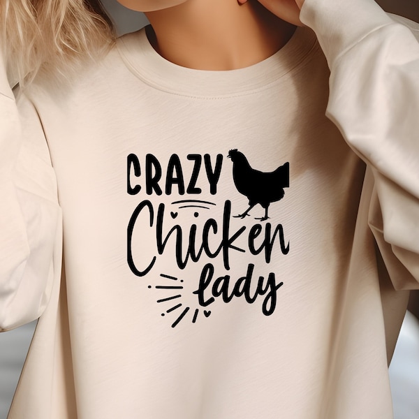 Crazy Chicken Lady Shirt Chicken Mom TShirt Chicken Mom T-Shirt Chicken Lover Country Girl Sweatshirt Lustiges Farm Chicken Tank Farm Girl Geschenk