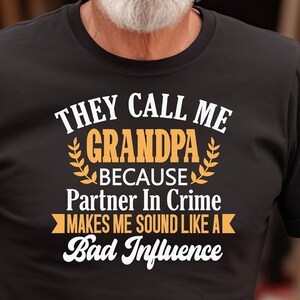 They Call Me Grandpa Cute Grandpa Papa Funny Gift Yshirt Hoodie Shirt Sweatshirt Fathers Day Gift Dad Gift Funny Quote Grandkids Gift Shirt