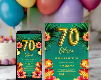 May include: A smartphone and invitation card with a tropical design for a 70th birthday. The design includes gold number balloons, hibiscus flowers, and the name "Olivia." The invitation details the date and time of the celebration.