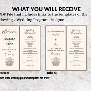 May include: Two wedding program designs on a cream background. Design #1 features the names Isabella & David, with ceremony details. Design #2 includes Isabella & Roy, with ceremony details. The templates are 4" x 9". Text reads "What You Will Receive".