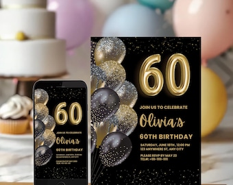 Könnte beinhalten: Schwarze und goldene Einladung zum 60. Geburtstag mit Ballons und der Zahl 60 in Gold. Die Einladung enthält den Text "Feiern Sie mit uns Olivias 60. Geburtstag". Ein Smartphone zeigt das gleiche Design.