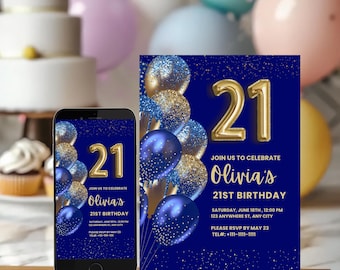 Może przedstawiać: Granatowe zaproszenie na 21. urodziny i pasujący ekran telefonu. Zaproszenie zawiera złote i niebieskie balony, złoty tekst i imię "Olivia". Ekran telefonu odzwierciedla projekt zaproszenia.