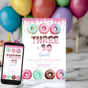 Editable 3rd Birthday Party Donut Invitation, Printable Third Birthday Invite, Three is so Sweet Birthday Party Invitation, INSTANT DOWNLOAD