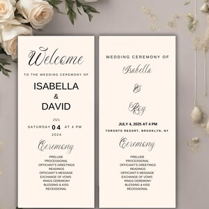 May include: Two wedding ceremony programs with elegant calligraphy. The left program welcomes guests to Isabella and David's ceremony on July 4, 2024, at 4 PM. The right program is for Isabella and Roy's ceremony on July 4, 2025, at 4 PM.