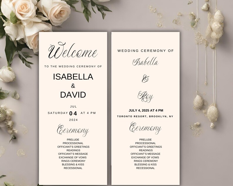 May include: Two wedding ceremony programs with elegant calligraphy. The left program welcomes guests to Isabella and David's ceremony on July 4, 2024, at 4 PM. The right program is for Isabella and Roy's ceremony on July 4, 2025, at 4 PM.