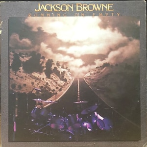 Jackson Browne: Running On Empty. Vinyl LP