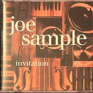 May include: A CD case with a collage of images including a piano, a trumpet, and a violin. The text on the case reads 'joe sample invitation'.