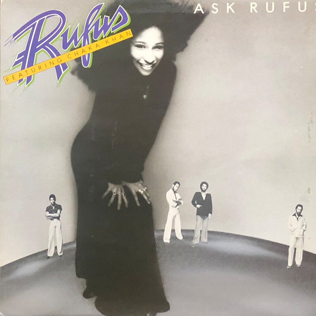 Rufus Featuring Chaka Khan: Ask Rufus. Vinyl LP - Etsy