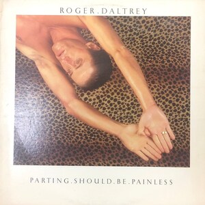 Roger Daltrey: Parting Should Be Painless. Vinyl LP