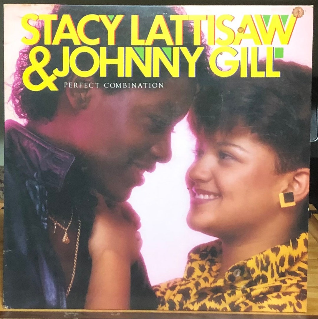 Stacey Lattisaw & Johnny Gill: Perfect Combination. Vinyl LP
