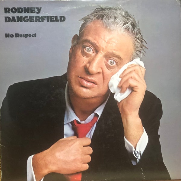 Rodney Dangerfield: No Respect. Vinyl LP