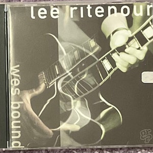 Lee Ritenour: Wes Bound. CD