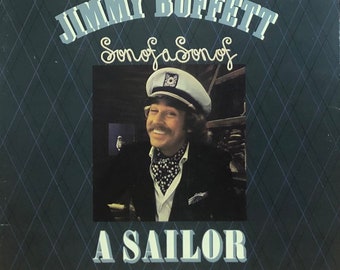 Jimmy Buffett: Son Of A Son Of A Sailor. Vinyl LP