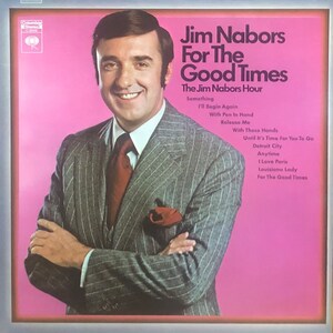 Jim Naboos:  For The Good Times. Vinyl LP